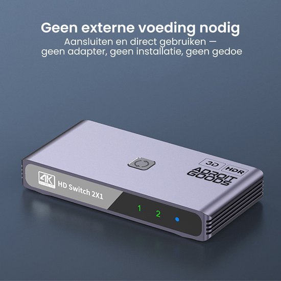 Compact grijze 4K HD switch met LED-indicatoren en tekst over geen externe voeding nodig