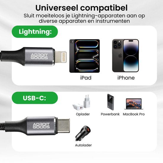 Universele AdroitGoods kabel met Lightning en USB-C aansluiting voor diverse apparaten zoals iPad en MacBook Pro