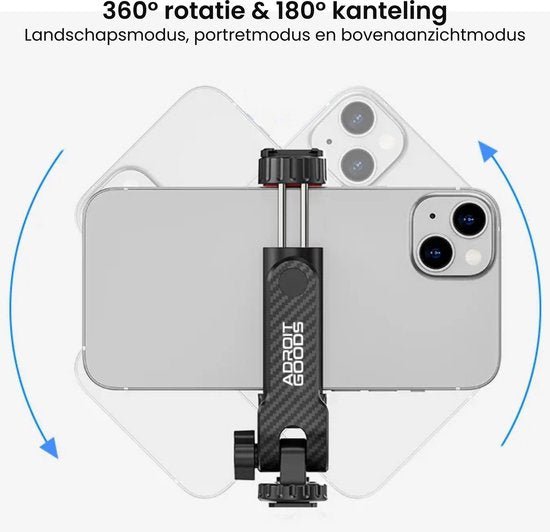 Telefoonhouder met 360 graden rotatie en 180 graden kanteling voor diverse opnamehoeken